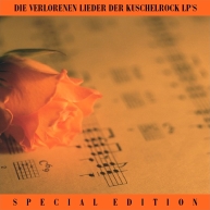 KUSCHELROCK - SPECIAL EDITION LOST TRACKS